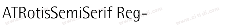 ATRotisSemiSerif Reg字体转换